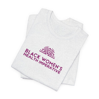 Black Women's Health Imperative Short Sleeve Tee Magenta Logo