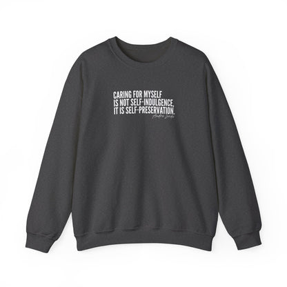 "Audre Lorde Caring for Myself Quote" Crewneck Sweatshirt