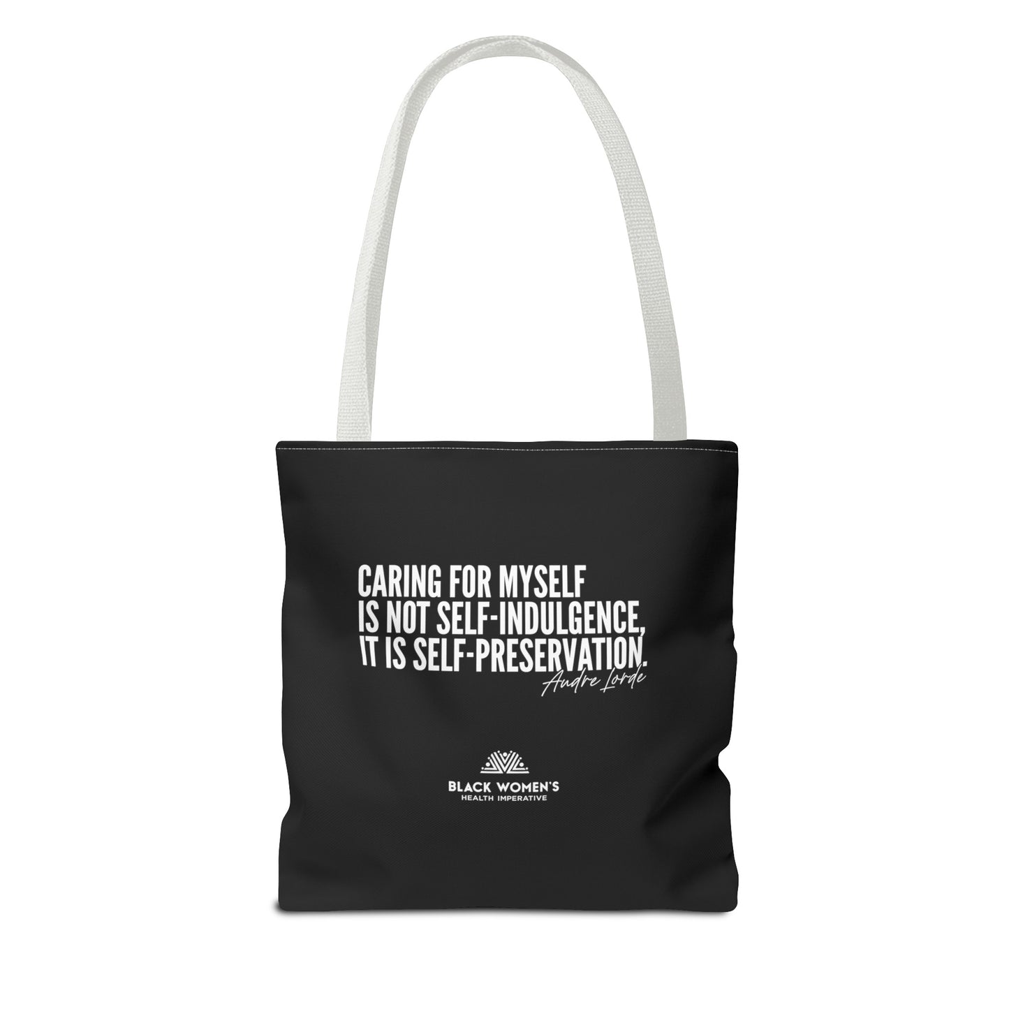 Audre Lorde Caring for Myself Quote Black Tote Bag