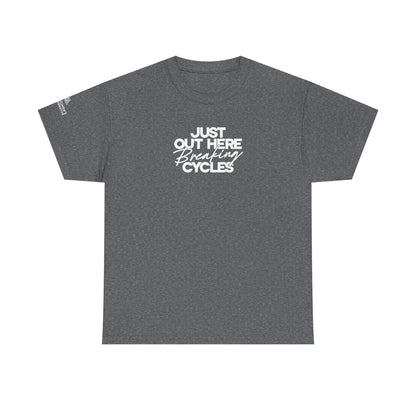 Out Here Breaking Cycles Short-Sleeve Tee