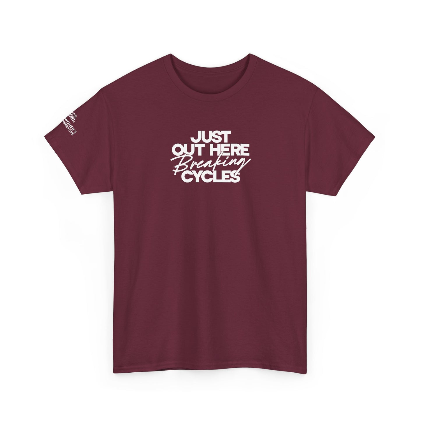 Out Here Breaking Cycles Short-Sleeve Tee