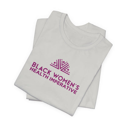 Black Women's Health Imperative Short Sleeve Tee Magenta Logo