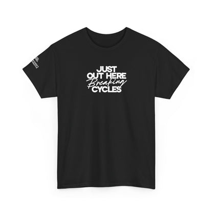 Out Here Breaking Cycles Short-Sleeve Tee