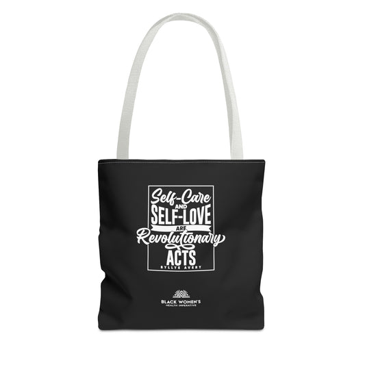 "Self Care Quote by Byllye Avery" Black Tote Bag