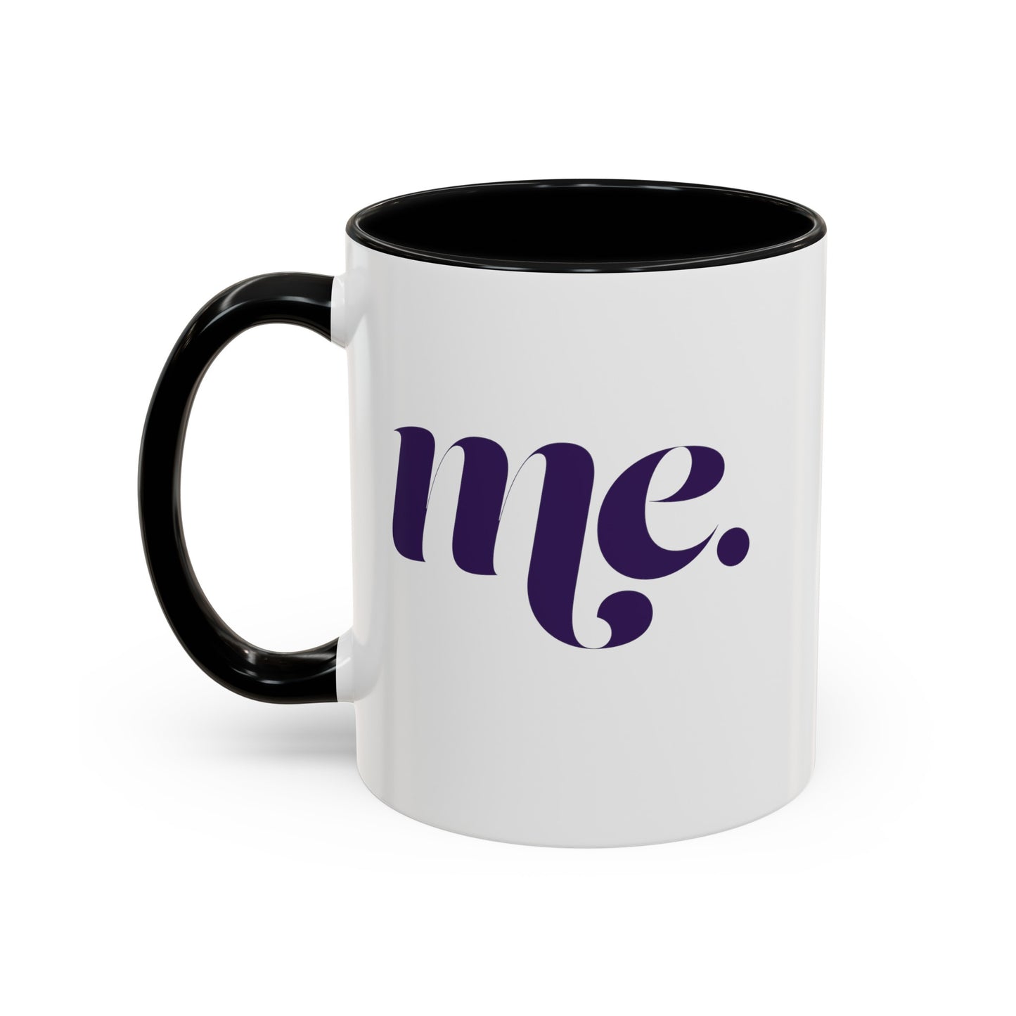 "Me Period" Accent Coffee Mug, 11oz