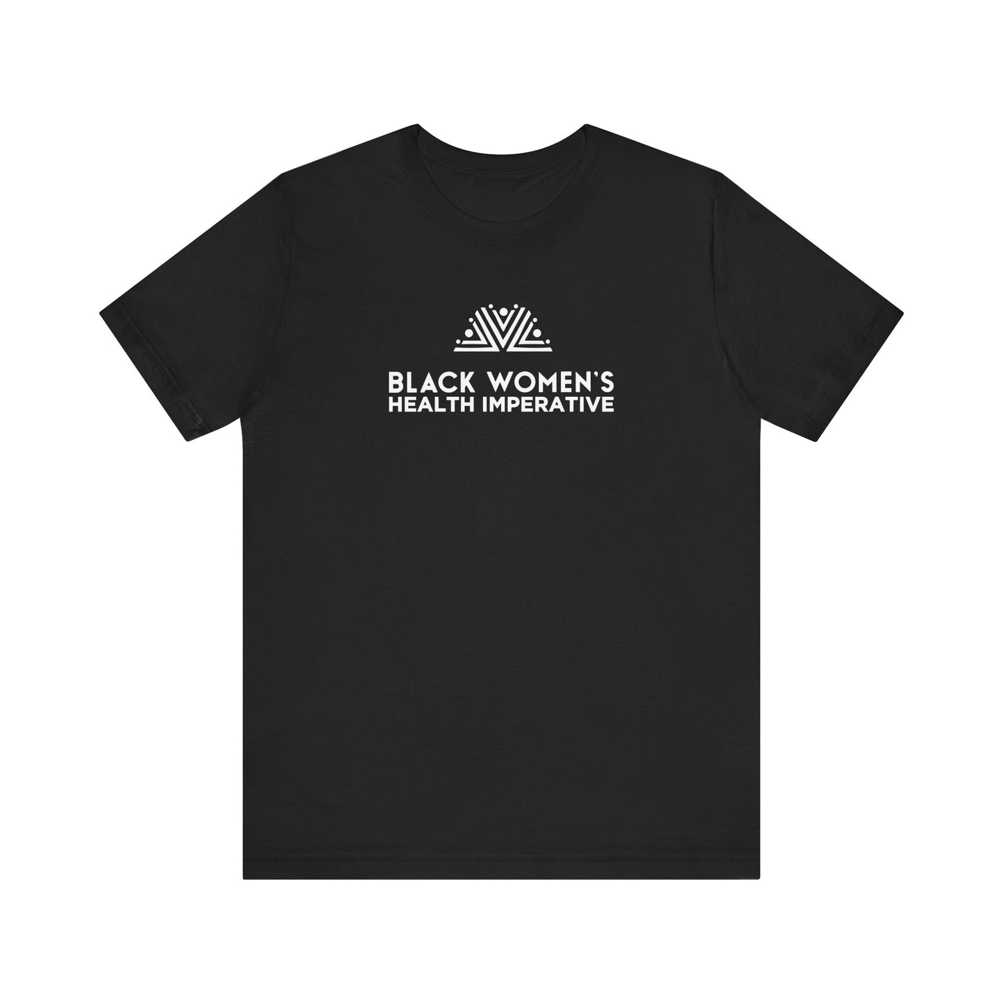 Black Women's Health Imperative Short Sleeve Tee